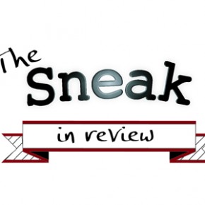 The Sneak in Review (Advergaming the Consumer Edition)